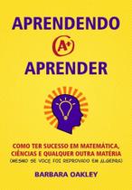 Aprendendo a Aprender - INFOPRESS Aprendendo a Aprender - INFOPRESS