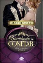 Aprendendo a confiar - vol. 1