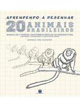 Aprendendo a Desenhar - 20 Animais Brasileiros