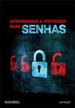 Aprendendo a proteger suas senhas