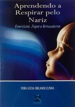 Aprendendo a respirar pelo nariz - REVINTER RJ