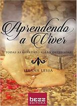 Aprendendo a Viver - BEZZ
