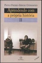 Aprendendo com a propria historia - vol. 2