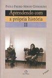 Aprendendo com a propria historia - vol. 2