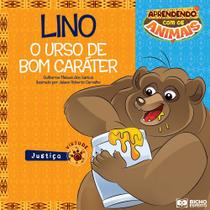 Aprendendo com os Animais - Lino - O Urso de Bom Caráter - Bicho Esperto
