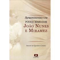 Aprendendo um Pouco Mais com João Nunes e Miramez - Fonte Viva Aprendendo um Pouco Mais com João Nunes e Miramez - Fonte Viva