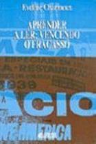 Aprender A Ler Vencendo O Fracasso - Cortez - LC