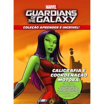 Aprender é Incrível Marvel - Guardiões da Galáxia Caligrafia e Coordenação Motora - Bicho Esperto