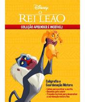 Aprender é incrível personagens disney - rei leão caligrafia coordenação - RIDEEL