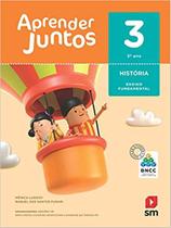 Aprender Juntos - Históra - 3 Ano