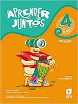 Aprender Juntos História 4 Ano Bncc Ed 2021 Aprender Juntos História 4 Ano Bncc Ed 2021