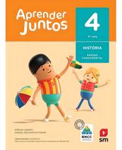 Aprender Juntos - História - 4º Ano - Ensino Fundamental - 06Ed/17
