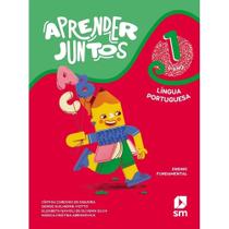 APRENDER JUNTOS LINGUA PORTUGUESA 1 ano ed 7 APRENDER JUNTOS LINGUA PORTUGUESA 1 ano ed 7