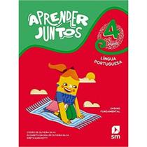 Aprender Juntos - Língua Portuguesa - 4º Ano - Ensino Fundamental - 08Ed/21 - SM EDICOES