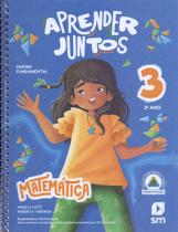 Aprender Juntos Matematica 3 - 8ªEdição 2025 Aprender Juntos Matematica 3 - 8ªEdição 2025