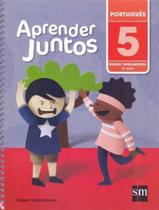 Aprender Juntos Português 5 Ano - 05Ed/16 Aprender Juntos Português 5 Ano - 05Ed/16