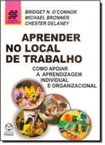 Aprender no Local de Trabalho Aprender no Local de Trabalho