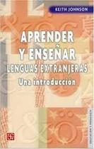 Aprender Y Ensear Lenguas Extranjeras Una Introduccion - Fondo de Cultura Económica
