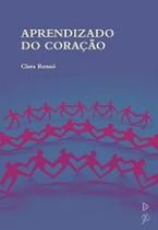 Aprendizado do coracao - QUIXOTE+DO