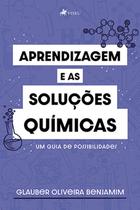 Aprendizagem e as Soluções Químicas - Viseu