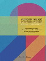 Aprendizagem e avaliação da história na escola - MAUAD X