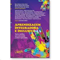 Aprendizagem integradora e inclusiva - WAK ED Aprendizagem integradora e inclusiva - WAK ED