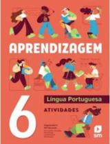 Aprendizagem - Lingua Portuguesa - 6º Ano - 2ª Ed. 2024 Aprendizagem - Lingua Portuguesa - 6º Ano - 2ª Ed. 2024