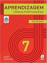 Aprendizagem - Língua Portuguesa - 7º Ano - Atividades - 01Ed/19 - SM EDICOES