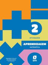 Aprendizagem matemática 2 ed 2022 - EDICOES SM - DIDATICO