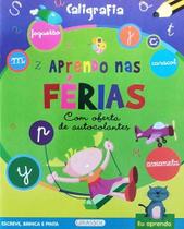 Aprendo nas férias - caligrafia Aprendo nas férias - caligrafia