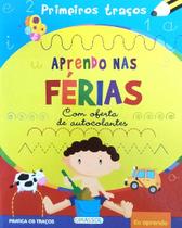 Aprendo nas férias - primeiros traços Aprendo nas férias - primeiros traços