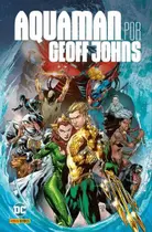 Aquaman por Geoff Johns (Omnibus)