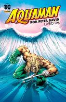 Aquaman Por Peter David Vol. 1