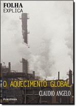 Aquecimento Global, O Aquecimento Global, O