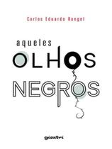 Aqueles olhos negros