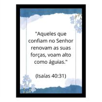 "Aqueles que confiam no senhor."Quadro Motivacional "Aqueles que confiam no senhor."Quadro Motivacional