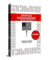 Arapuca Estadunidense - KOTTER EDITORIAL