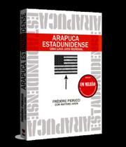 Arapuca estadunidense - KOTTER EDITORIAL Arapuca estadunidense - KOTTER EDITORIAL