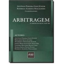 Arbitragem - 15 Anos da Lei N. 9.307/96 - 1a Ed. 2 Arbitragem - 15 Anos da Lei N. 9.307/96 - 1a Ed. 2