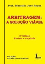 Arbitragem A Soluçao Viavel - Icone editora - - Ícone
