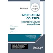 Arbitragem Coletiva de Direitos Individuais Homogeneos - REVISTA DOS TRIBUNAIS RT