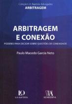 Arbitragem e Conexão - 01Ed/18 - ALMEDINA Arbitragem e Conexão - 01Ed/18 - ALMEDINA