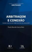 Arbitragem e Conexão - 01Ed/18 Sortido - ALMEDINA