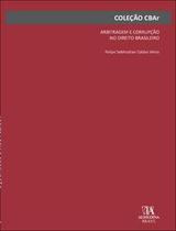 Arbitragem e corrupção no direito brasileiro Arbitragem e corrupção no direito brasileiro