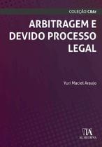 Arbitragem e Devido Processo Legal - ALMEDINA Arbitragem e Devido Processo Legal - ALMEDINA
