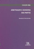 Arbitragem e isonomia das partes - ALMEDINA BRASIL Arbitragem e isonomia das partes - ALMEDINA BRASIL