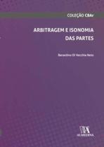 Arbitragem e isonomia das partes - ALMEDINA