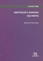 Arbitragem e Isonomia das Partes
