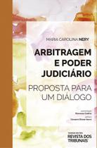 Arbitragem e poder judiciário - 2020 - REVISTA DOS TRIBUNAIS
