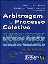 Arbitragem e processo coletivo - 2022 - REVISTA DOS TRIBUNAIS